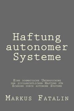 portada Haftung autonomer Systeme (en Alemán)