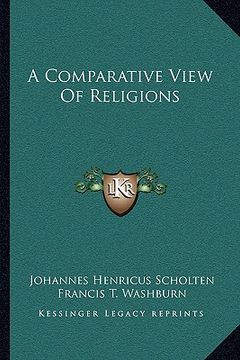portada a comparative view of religions (en Inglés)