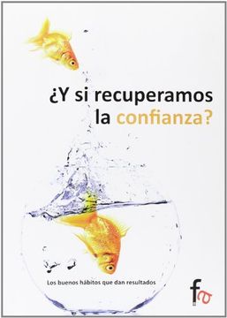 portada ¿y Si Recuperamos La Confianza? (in Spanish)