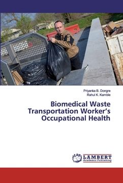 portada Biomedical Waste Transportation Worker's Occupational Health (in English)