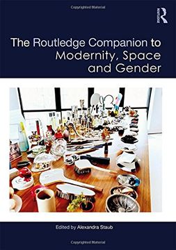 portada The Routledge Companion to Modernity, Space and Gender