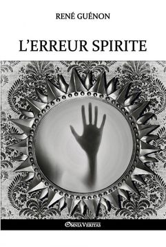 portada L'Erreur Spirite (in French)