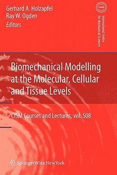 portada biomechanical modelling at the molecular, cellular and tissue levels (en Inglés)
