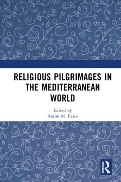 portada Religious Pilgrimages in the Mediterranean World (en Inglés)