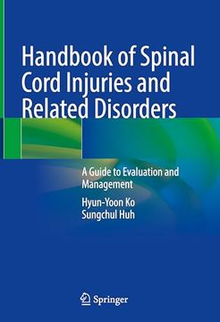portada Handbook of Spinal Cord Injuries and Related Disorders: A Guide to Evaluation and Management