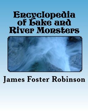 portada Encyclopedia of Lake and River Monsters (en Inglés)