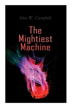 portada The Mightiest Machine: Aarn Munro Chronicles (en Inglés)