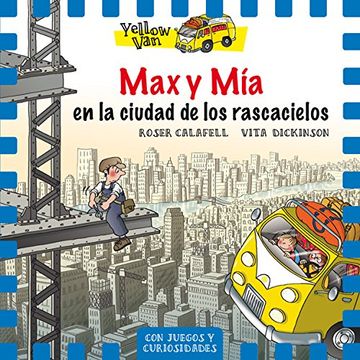 portada Yellow van 11. Max y mía en la Ciudad de los Rascacielos (in Spanish)
