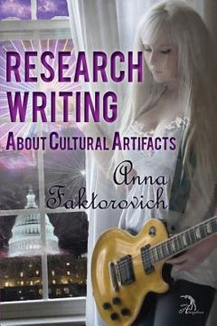 portada Research Writing About Cultural Artifacts