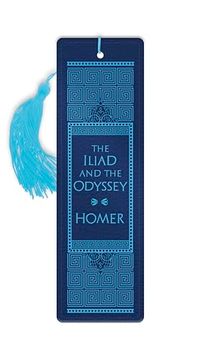The Iliad and the Odyssey Deluxe Bookmark (Classics Gift) (en Inglés)