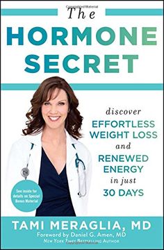 portada The Hormone Secret: Discover Effortless Weight Loss and Renewed Energy in Just 30 Days (en Inglés)