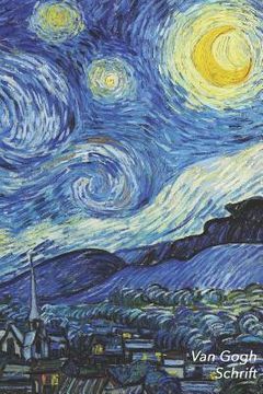 portada Van Gogh Schrift: De Sterrennacht Trendy & Hip Notitieboek Ideaal Voor School, Studie, Recepten of Wachtwoorden