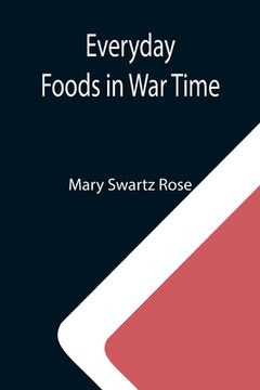 portada Everyday Foods in War Time (en Inglés)