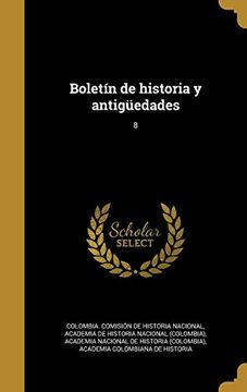 portada Boletín de Historia y Antigüedades; 8 (in Spanish)