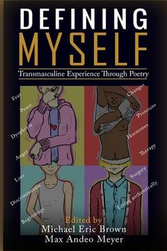 portada Defining Myself: Transmasculine Experience Through Poetry (en Inglés)