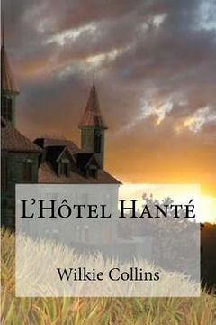 portada L'Hotel Hante (en Francés)