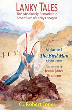 portada Lanky Tales, Vol. I: The Bird Man & Other Stories