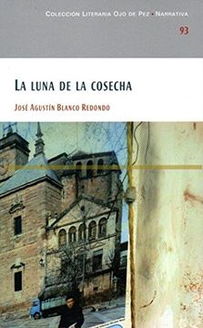 portada La Luna de la Cosecha (Colección Literaria ojo de Pez) (in Spanish)