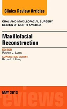 portada Maxillofacial Reconstruction, an Issue of Oral and Maxillofacial Surgery Clinics: Volume 25-2 (in English)