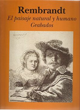portada Rembrandt: El Paisaje Natural y Humano, Grabados