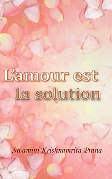 portada L'amour est la solution (en Francés)