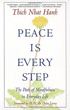 portada Peace is Every Step: The Path of Mindfulness in Everyday Life (in English)
