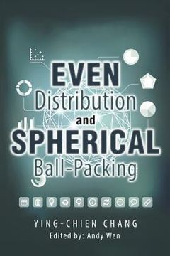 portada Even Distribution and Spherical Ball-Packing (en Inglés)