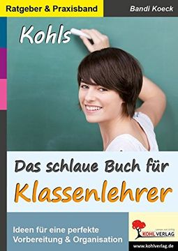 portada Das Schlaue Buch für Klassenlehrer: Ideen & Anregungen für Eine Perfekte Vorbereitung und Organisation (in German)