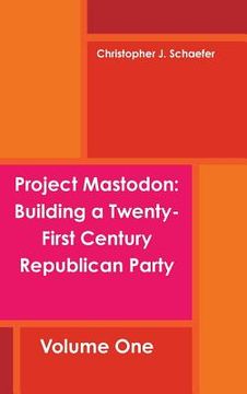 portada Project Mastodon: Building a Twenty-First Century Republican Party (en Inglés)