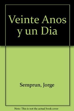 portada Veinte Años y un dia (in Spanish)