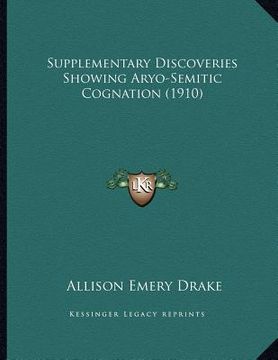 portada supplementary discoveries showing aryo-semitic cognation (1910) (en Inglés)
