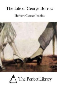 portada The Life of George Borrow (in English)