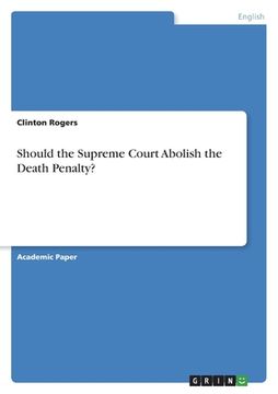 portada Should the Supreme Court Abolish the Death Penalty? (in English)