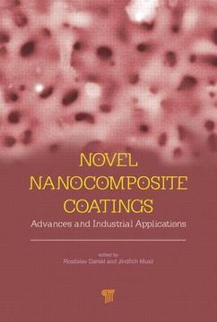 portada Novel Nanocomposite Coatings: Advances and Industrial Applications (en Inglés)