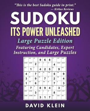 portada Sudoku: Its Power Unleashed: Large Puzzle Edition (en Inglés)