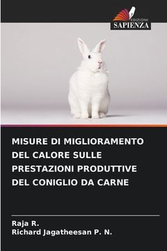portada Misure Di Miglioramento del Calore Sulle Prestazioni Produttive del Coniglio Da Carne (in Italian)
