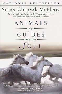 portada Animals as Guides for the Soul: Stories of Life-Changing Encounters (en Inglés)