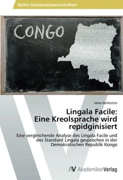 portada Lingala Facile: Eine Kreolsprache Wird Repidginisiert