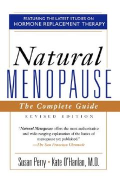 portada natural menopause: the complete guide, revised edition (in English)