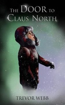 portada The Door to Claus North (in English)