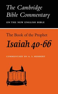 portada Cambridge Bible Commentaries: Old Testament 32 Volume Set: Cbc: Book of Prohet Isaiah 40-66: Chapters 40-66 (Cambridge Bible Commentaries on the old Testament) (en Inglés)