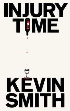 Injury Time. 'Fast-paced, smart, and extremely funny’ Paul Murray, author of The Bee Sting (en Inglés)