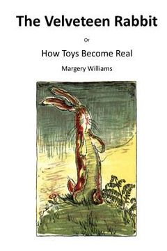 portada The Velveteen Rabbit: Or How Toys Become Real (en Inglés)