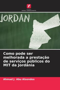 portada Como Pode ser Melhorada a Prestação de Serviços Públicos do mit da Jordânia