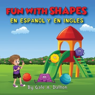 portada Fun With Shapes En Espanol Y Ingles (in English)
