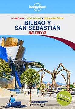 Bilbao y San Sebastián De cerca 1 (Spanish Edition)
