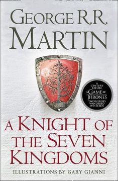 portada A Knight of the Seven Kingdoms: Being the Adventures of ser Duncan the Tall, and his Squire, egg (Song of ice & Fire Prequel) 