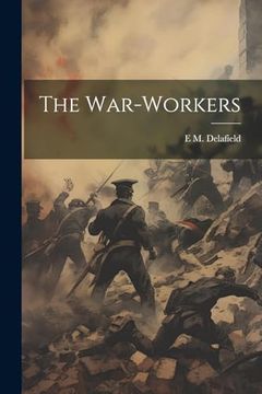 portada The War-Workers (en Inglés)