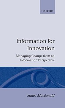 portada Information for Innovation: Managing Change From an Information Perspective (in English)