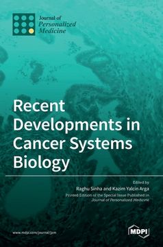portada Recent Developments in Cancer Systems Biology (en Inglés)